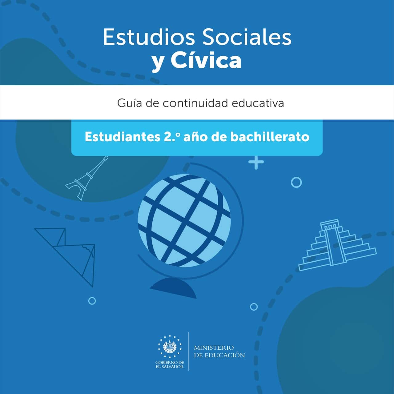 Guía de Estudios Sociales y Cívica 2 Año de Bachillerato 2022